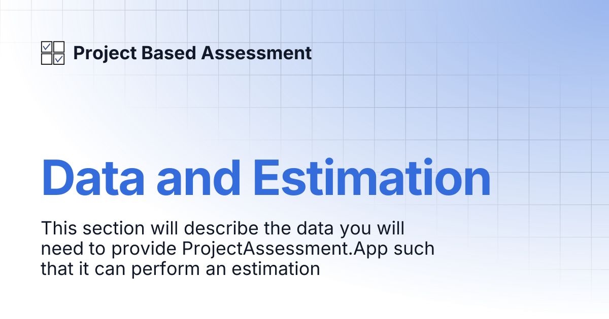 Data and Estimation | Project Based Assessment